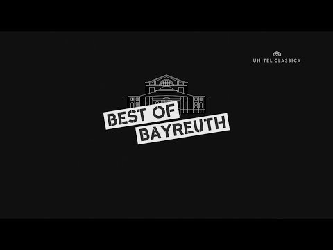 Best of Bayreuth (Part 1)