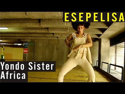 Yondo Sister - Africa Dance