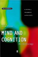 Mind and Cognition: An Anthology (Blackwell Philosophy Anthologies)