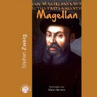 Magellan | Livre audio Auteur(s) : Stefan Zweig Narrateur(s) : Marc Hamon