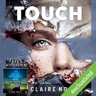 Touch | Livre audio Auteur(s) : Claire North Narrateur(s) : Nicolas Planchais