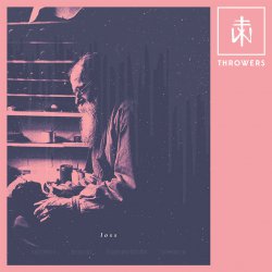 THROWERS - loss (2016)