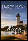 Keeper of My Heart by Darcy Flynn