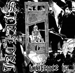 Jackals - Violence Is (2014)