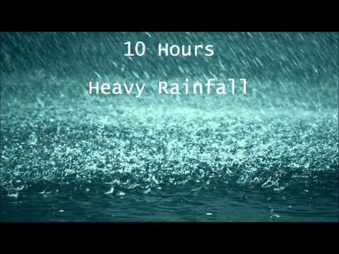 10 Hours Heavy Rainfall -  Ambient Sleep Sounds 10 horas de lluvia 10 Stunden Niederschlag Rainstorm