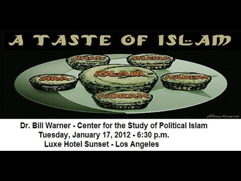 Bill Warner - A Taste of Islam