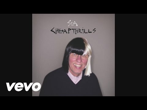 Sia - Cheap Thrills (Audio)