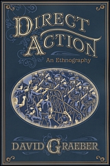 Direct Action: An Ethnography