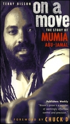 On A Move: The Story of Mumia Abu-Jamal