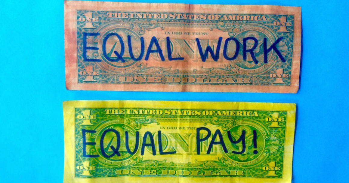 Equal Work, Equal Pay!