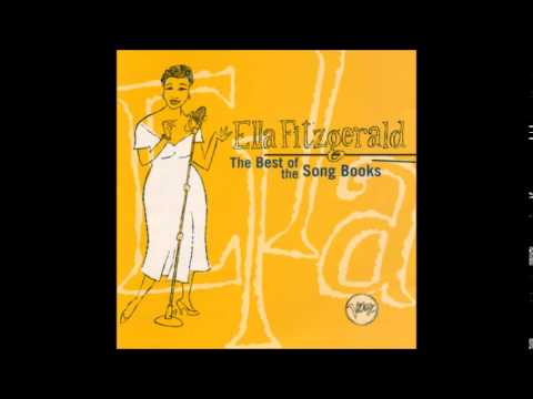 Ella Fitzgerald - Best Of The Songbooks [Full Album]