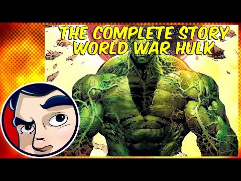 World War Hulk - Complete Story