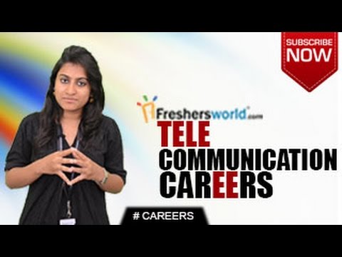 CAREERS IN TELECOMMUNICATIONS – B.Sc,B.Tech,Certificate Courses,Diploma,Job Openings,Salary package