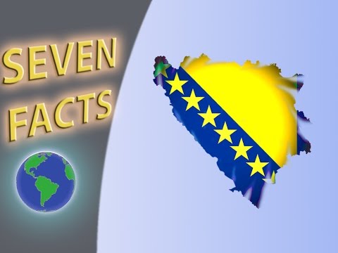 7 Facts about Bosnia and Herzegovina