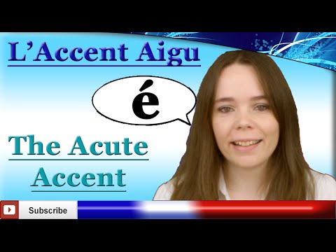 The Acute Accent with Frencheezee - L'accent aigu