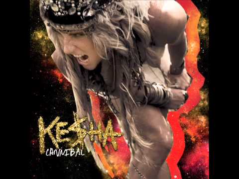 Ke$ha - Cannibal