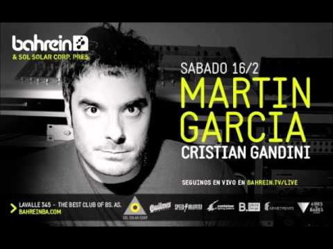 Martin Garcia - Live @ Bahrein Buenos Aires - Argentina - 16-02-2013.