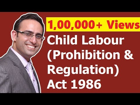 Child Labour (Prohibition & Regulation) Act 1986 (Part-1) || for CS, CMA & LL.B