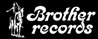 Brother Records