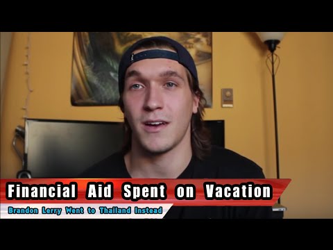 College Student Used $2500 Financial Aid for Vacation to Thailand with Girlfriend Instead of School