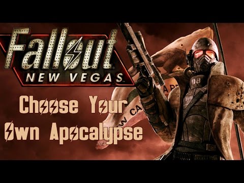 Fallout: New Vegas - Choose Your Own Apocalypse