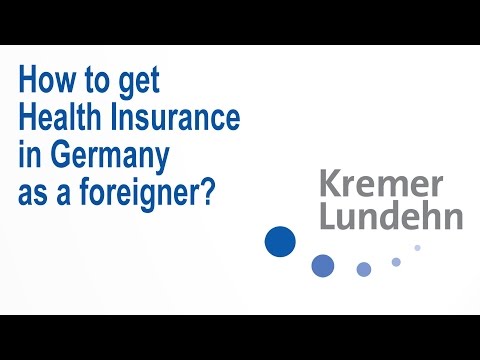 How do get Comprehensive Health Insurance in Germany as a foreigner