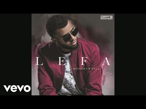 Lefa - Grandi trop vite (Audio)