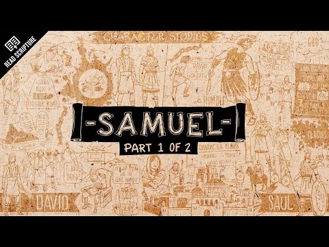 Read Scripture: 1 Samuel