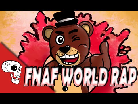 FNAF World Rap by JT Machinima - "Join the Party"