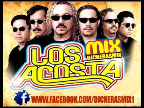 30 MINUTOS DE EXITOS ''MIX'' LOS ACOSTA DJCHERASMIX