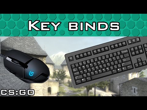 CS:GO Custom Key Binds