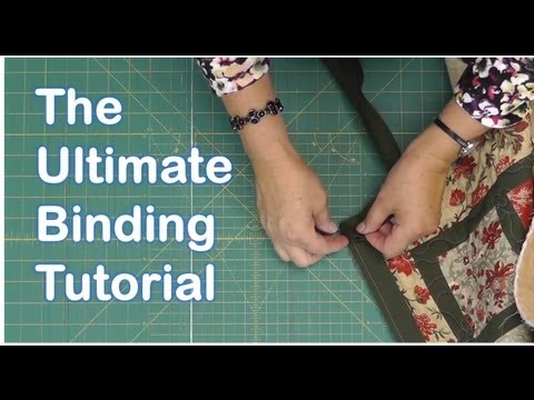 The Ultimate Quilt Binding Tutorial