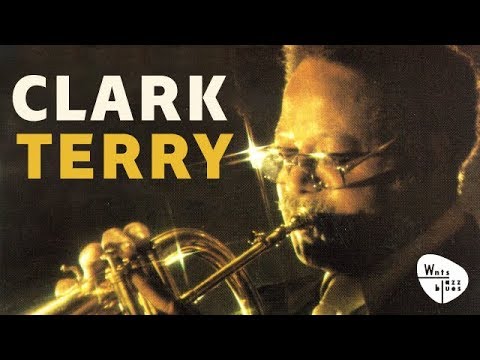 Clark Terry - Tribute to Clark Terry (2 hours of pure jazz music)