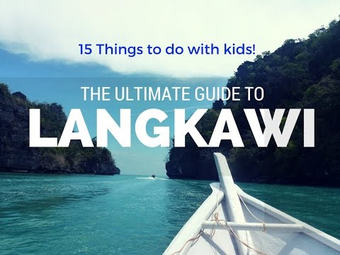 Top Things to do in Langkawi Malaysia with Wagoners Abroad