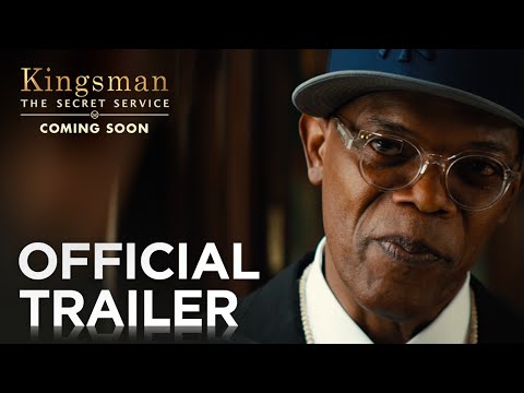 Kingsman: The Secret Service | Official Trailer [HD] | 20th Century FOX