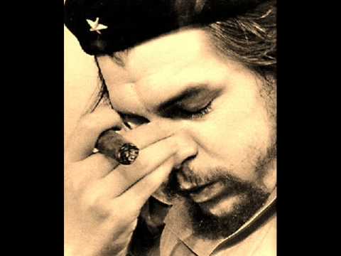 Che Guevara Song (Hasta Siempre Comandante) - Traditional Version