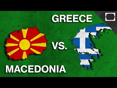 Why Do Greece & Macedonia Hate Each Other?