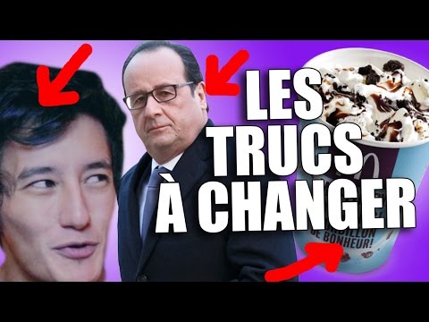 LES TRUCS À CHANGER - MDR#30