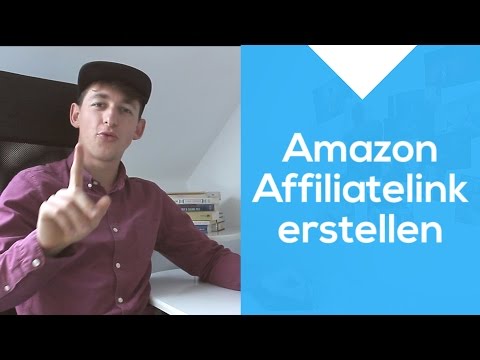 Amazon Affiliate Link erstellen & in Wordpress einbinden