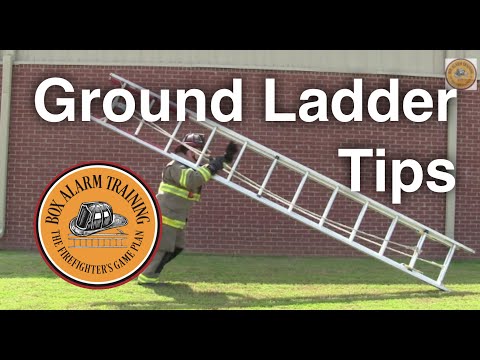 Ground Ladder Tips