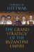 Edward N. Luttwak: The Grand Strategy of the Byzantine Empire