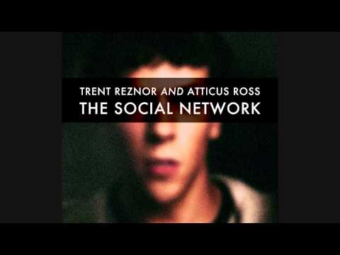 Trent Reznor And Atticus Ross The Soical Network Soundtrack [Full Album]