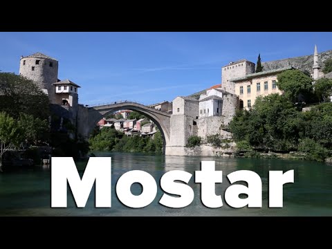 What to See & Do in Mostar, Bosnia & Herzegovina