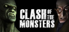 Clash of the Monsters Preview – Dead Game Walking