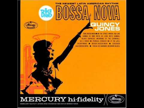 Big Band Bossa Nova - Quincy Jones