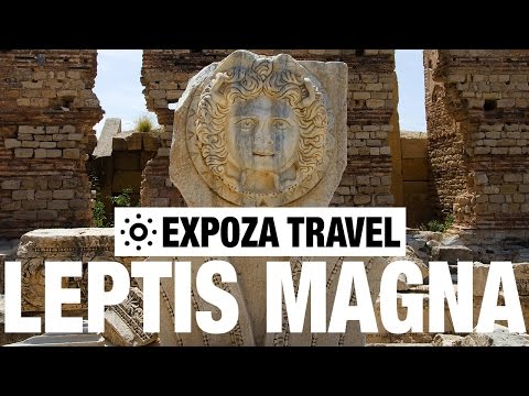 Leptis Magna Vacation Travel Video Guide