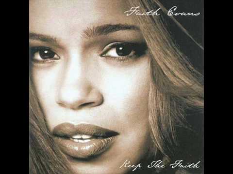 Keep The Faith - Faith Evans