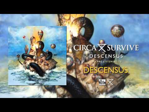 CIRCA SURVIVE - Descensus