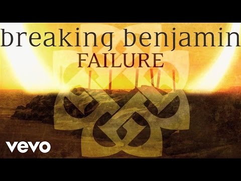 Breaking Benjamin - Failure (Audio Only)