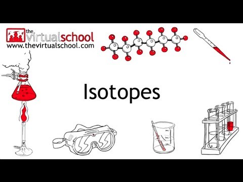 What are Isotopes? | Chemistry | The Virtual School